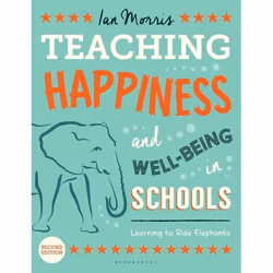 ISBN Teaching Happiness and Well-Being in Schools, Second edition (Learning To Ride Elephants), English, Paperback, 224 pages