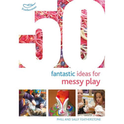 ISBN 50 Fantastic Ideas for Messy Play