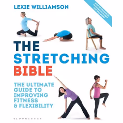 ISBN The Stretching Bible (The Ultimate Guide to Improving Fitness and Flexibility), English, Paperback, 272 pages