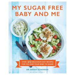 ISBN My Sugar Free Baby and Me (Over 80 Delicious Easy Recipes for You and Your Baby to Share)