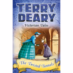ISBN Victorian Tales: The Twisted Tunnels, History, English, Paperback, 64 pages