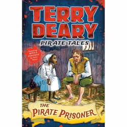 ISBN Pirate Tales: The Pirate Prisoner, History, English, Paperback, 64 pages