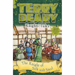 ISBN Knights' Tales: The Knight of Silk and Steel, History, English, Paperback, 64 pages