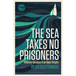 ISBN The Sea Takes No Prisoners book English Paperback 224 pages