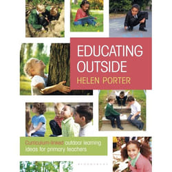 ISBN Educating Outside (Curriculum-linked outdoor learning ideas for primary teachers)