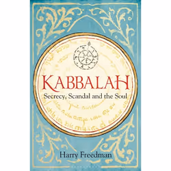 ISBN Kabbalah: Secrecy, Scandal and the Soul, English, Hardcover, 304 pages