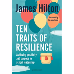 ISBN Ten Traits of Resilience (Achieving Positivity and Purpose in School Leadership), English, Paperback, 192 pages