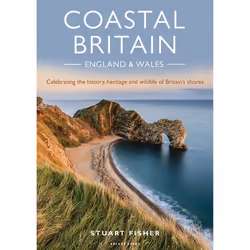 ISBN Coastal Britain: England and Wales (Celebrating the history, heritage and wildlife of Britain's shores), English, Paperb ...
