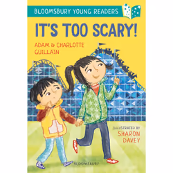 ISBN It's Too Scary! A Bloomsbury Young Reader, English, Paperback, 32 pages