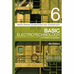 ISBN Reeds Vol 6: Basic Electrotechnology for Marine Engineers, English, Paperback, 528 pages