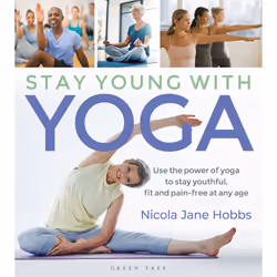 ISBN Stay Young With Yoga, English, Paperback, 192 pages