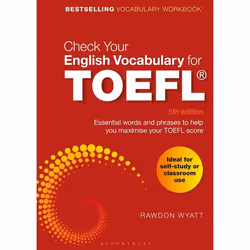 ISBN Check Your English Vocabulary for TOEFL (Essential words and phrases to help you maximise your TOEFL score), English, Pa ...