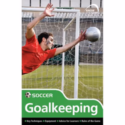 ISBN Skills: Soccer - goalkeeping, Sport & leisure, English, Paperback, 32 pages