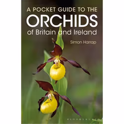 ISBN Pocket Guide to the Orchids of Britain and Ireland, English, Paperback, 256 pages