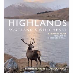 ISBN Highlands - Scotland's Wild Heart, English, Paperback, 272 pages