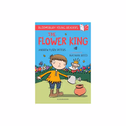 Flower King A Bloomsbury Young Reader by Fusek Peters & Andrew