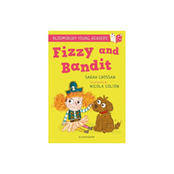 Fizzy and Bandit A Bloomsbury Young Reader by Crossan & Sarah
