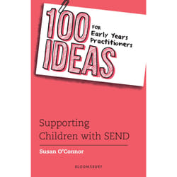 ISBN 100 Ideas for Early Years Practitioners: Supporting Children with SEND book English Paperback 136 pages