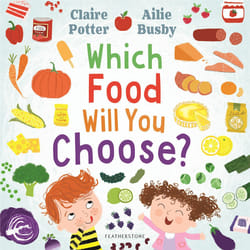 ISBN Which Food Will You Choose? book English Paperback 32 pages