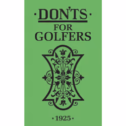 ISBN Don'ts for Golfers, English, Hardcover, 96 pages