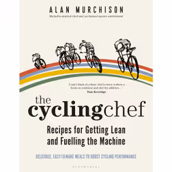 ISBN The Cycling Chef: Recipes for Getting Lean and Fuelling the Machine, English, Hardcover, 192 pages