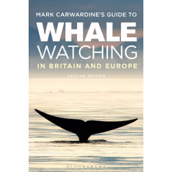 ISBN Mark Carwardine's Guide To Whale Watching In Britain And Europe, English, Paperback, 272 pages