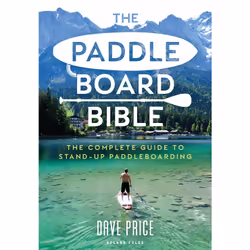 ISBN The Paddleboard Bible, English, 256 pages