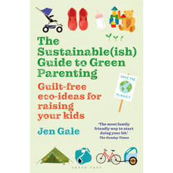 ISBN The Sustainable(ish) Guide to Green Parenting book English Paperback 224 pages