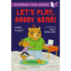 ISBN Let's Play, Daddy Bear! A Bloomsbury Young Reader book English Paperback 32 pages