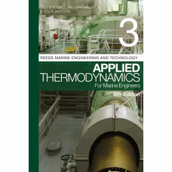 ISBN Reeds Vol 3: Applied Thermodynamics for Marine Engineers, English, Paperback, 448 pages