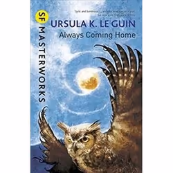 ISBN Always Coming Home, Science Fiction, English, 608 pages