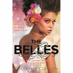 Hachette UK The Belles, English, Paperback, 448 pages