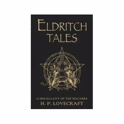 ISBN Eldritch Tales: A Miscellany of the Macabre, English, Hardcover, 560 pages