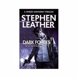 ISBN Dark Forces: The 13th Spider Shepherd Thriller, Crime fiction, English, 432 pages