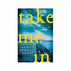 ISBN Take Me In, English, Paperback, 341 pages