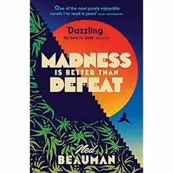 ISBN Madness is Better than Defeat, General novel, English, Paperback, 416 pages