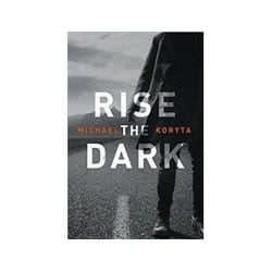 ISBN Rise the Dark book Crime fiction English 400 pages
