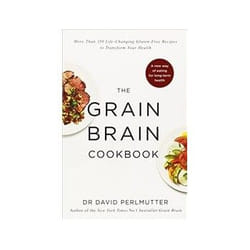 ISBN Grain Brain Cookbook: More Than 150 Life-Changing Gluten-Free Recipes to Transform Your Health book Health, mind & body English 288 pages