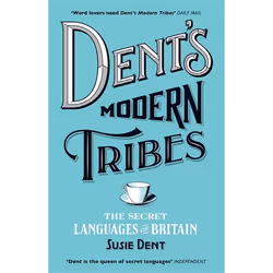 Hachette UK Dent's Modern Tribes, English, Paperback, 336 pages