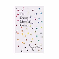 ISBN Secret Lives of Colour, Art & design, English, Hardcover, 320 pages