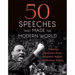 Hachette UK 50 Speeches That Made the Modern World, English, Hardcover, 256 pages