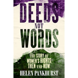 Hachette UK Deeds Not Words book English Paperback 320 pages
