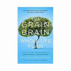 ISBN Grain Brain Whole Life Plan: Boost Brain Performance, Lose Weight, and Achieve Optimal Health, Health, mind & body, Engl ...