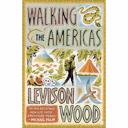 Hachette UK Walking the Americas, English, Paperback, 304 pages