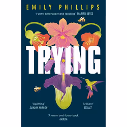 Hachette UK Trying, English, Paperback, 384 pages