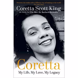 Hachette UK Coretta: My Life, My Love, My Legacy, English, Paperback, 368 pages