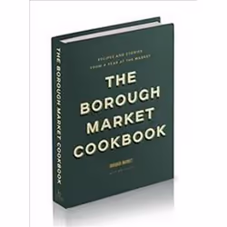 ISBN Borough Market Cookbook : Recipes and stories from a year at the market, Health, mind & body, English, Hardcover, 320 pa ...