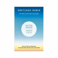 ISBN Outer Order Inner Calm: Declutter and Organize to Make More Room for Happiness, Art & design, English, 215 pages