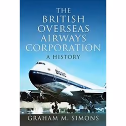 ISBN British Overseas Airways Corporation : A History, History, English, Hardcover, 280 pages
