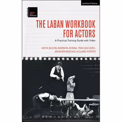 ISBN The Laban Workbook for Actors (A Practical Training Guide with Video), Theatre, English, Paperback, 296 pages